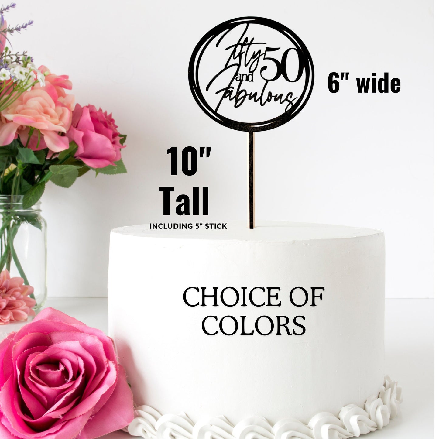 50th Birthday Cake Topper, 40th Birthday, Birthday Cake Topper, Custom Cake Topper, Fifty And Fabulous, 40 and Fabulous,