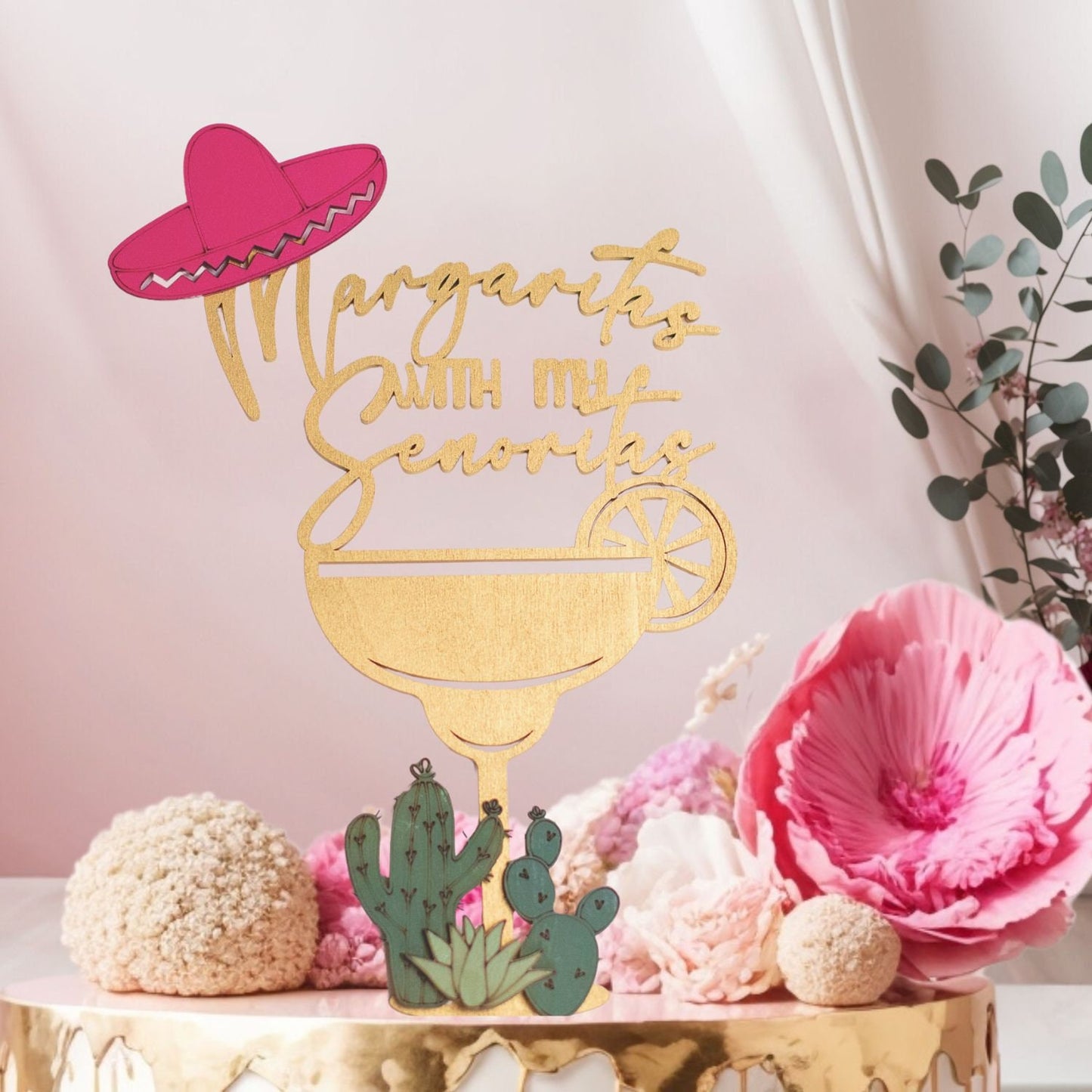 Margarita Party, Cake Topper, Fiesta Birthday Decorations, Fiesta Decorations, Margaritas With My Senoritas,