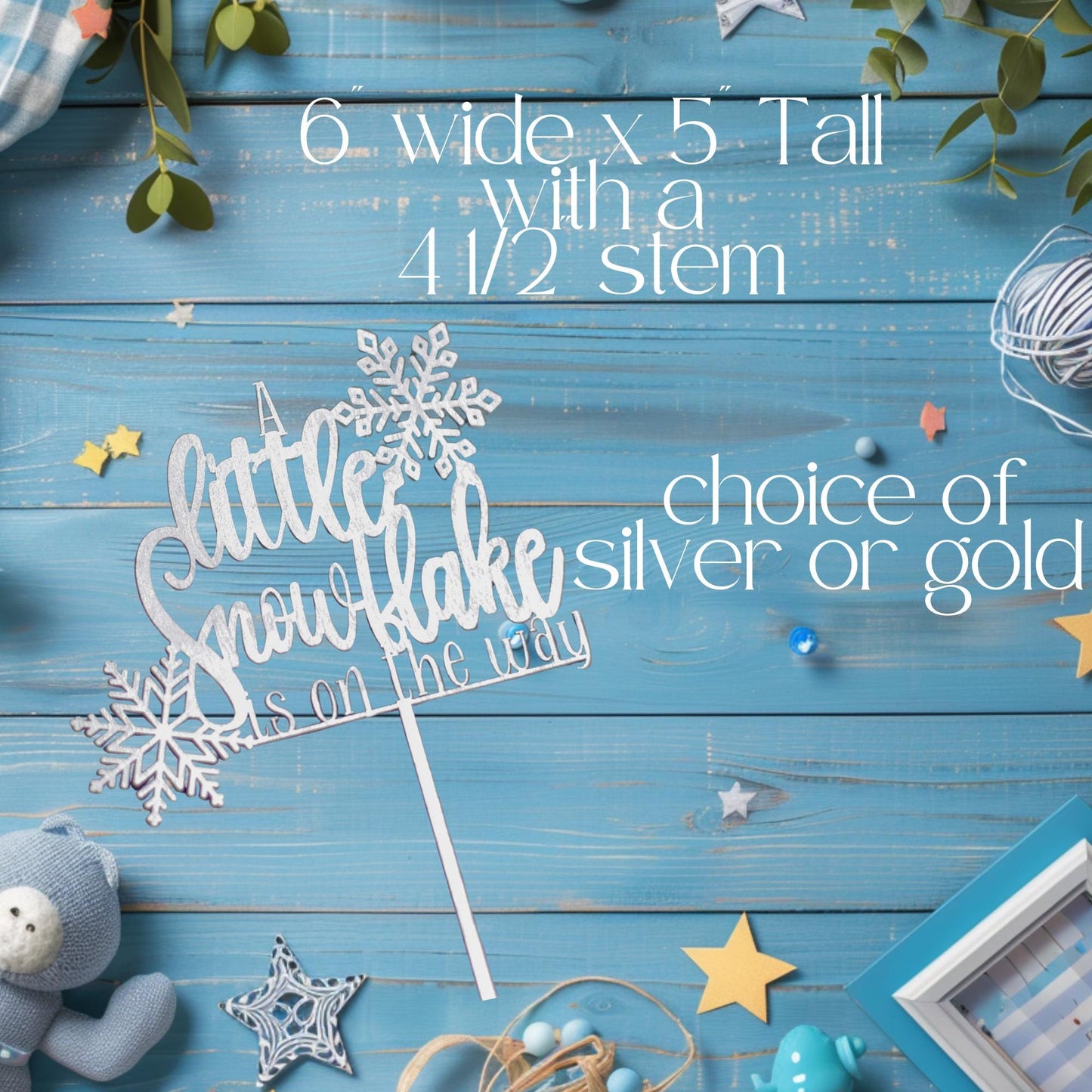 Snowflake Baby Shower Decor, Winter Baby Shower Cake Topper, A Little Snowflake Is On The Way, Winter Wonderland Baby Shower Cake Topper